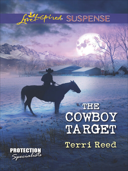 Title details for The Cowboy Target by Terri Reed - Available